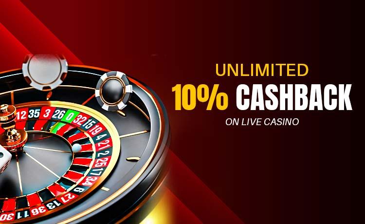 10% Weekly UNLIMITED Cashback on Live Casino 